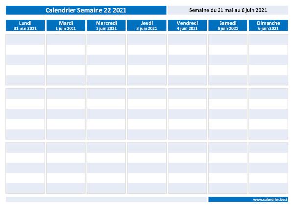 Semaine 22 2021 du 31/05/2021 au 06/06/2021, calendrier hebdomadaire à imprimer.