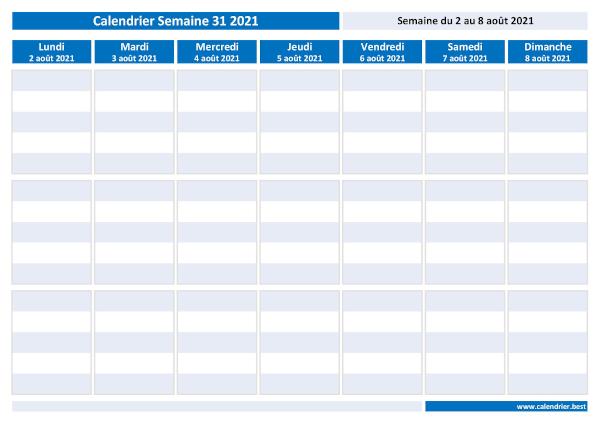 Semaine 31 2021 du 02/08/2021 au 08/08/2021, calendrier hebdomadaire à imprimer.