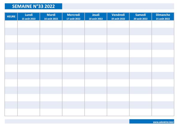 Organiser votre planning hebdomadaire grâce à notre calendrier de la semaine 33 2022. Semaine 33 2022 du 15/08/2022 au 21/08/2022, calendrier hebdomadaire à imprimer.