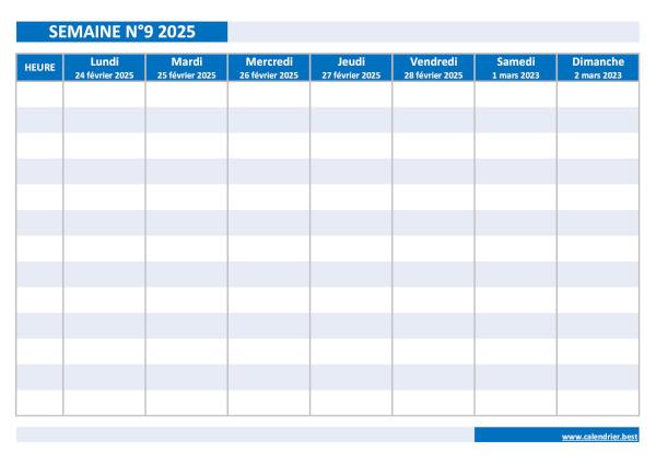 Organiser votre planning hebdomadaire grâce à notre calendrier de la semaine 9 2025. Semaine 9 2025 du 24/02/2025 au 02/03/2025, calendrier hebdomadaire à imprimer.