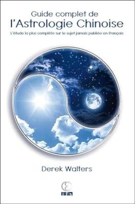 Livre : Guide complet de l'astrologie chinoise